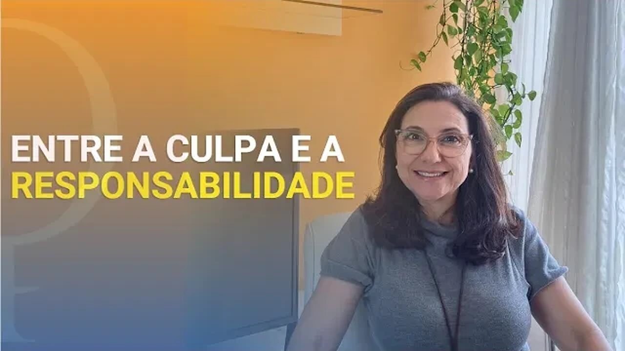 Entre a Culpa e a Responsabilidade