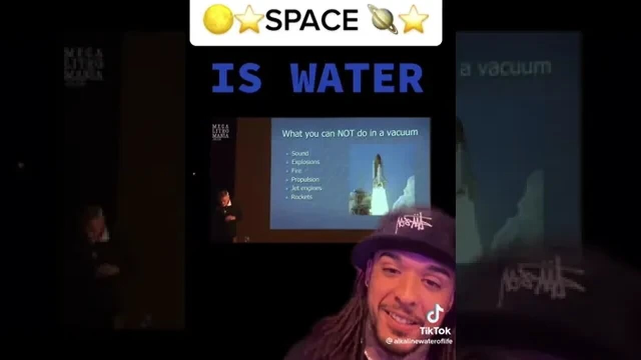 Space is water??!!