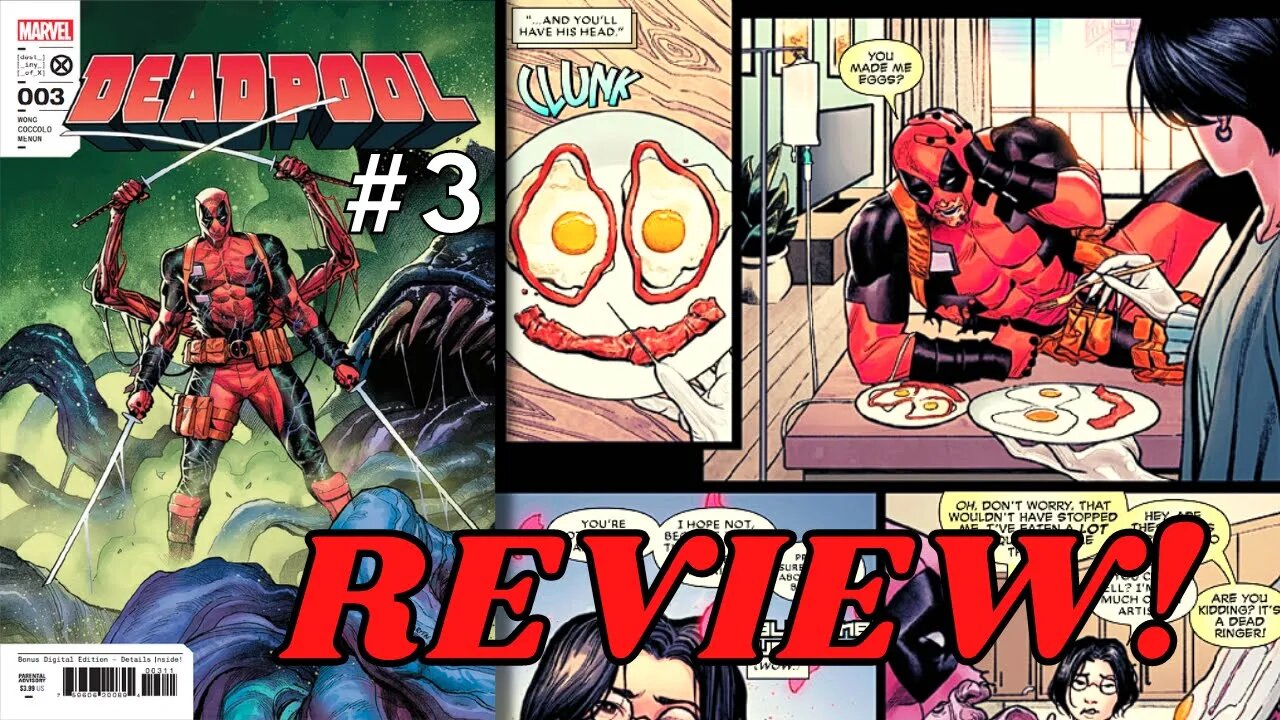 DEADPOOL #3 Review | Action? Nah, LET'S EAT!