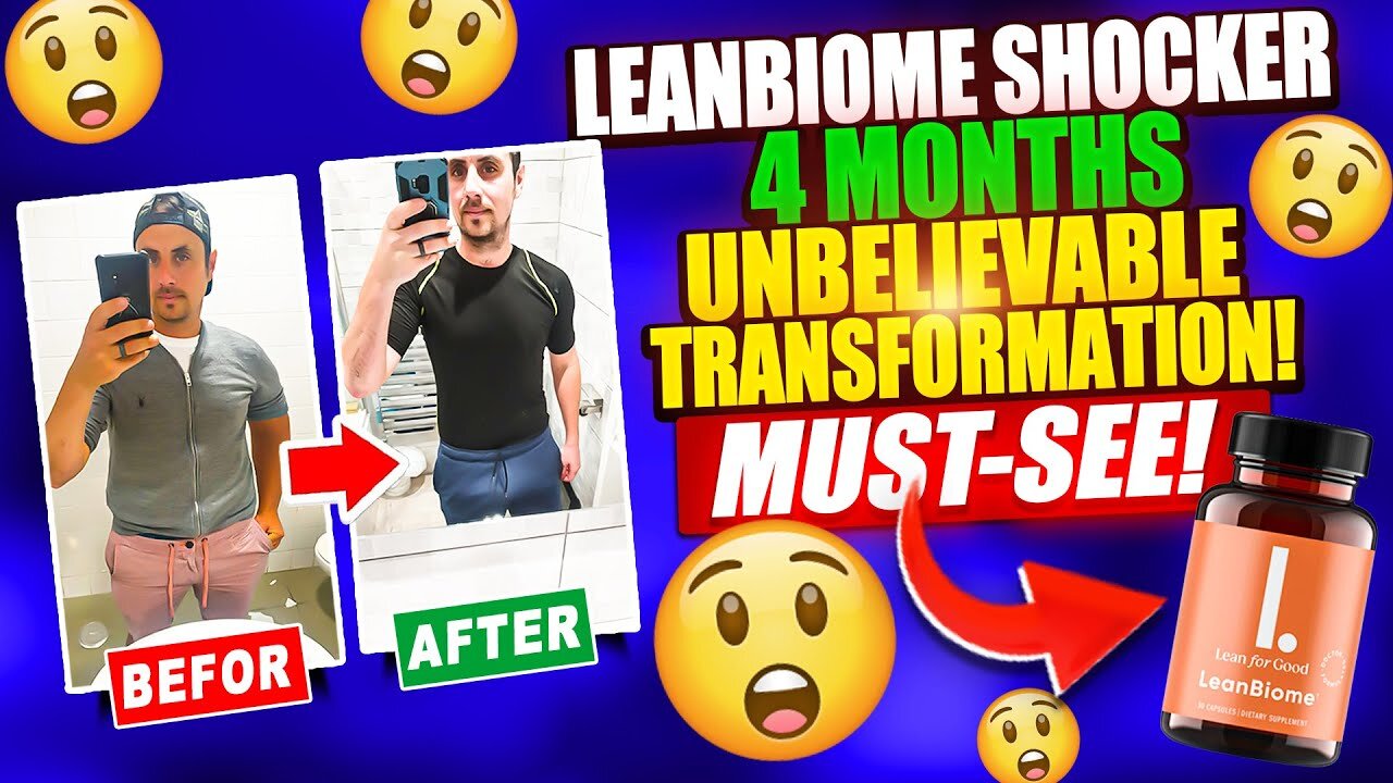 Leanbiome- Leanbiome review- The Shocking Truth Behind My Life-Changing Journey! 😲 Must-Watch!