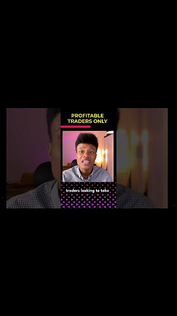 PROFITABLE TRADERS ONLY