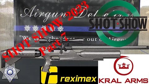 SHOT SHOW 2023 (Part-7) KRAL ARMS AND REXIMEX Products for 2023" by Airgun Detectives