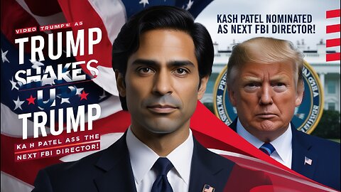 Trump Shakes Up Washington: Kash Patel Nominated as Next FBI Director! 🚨