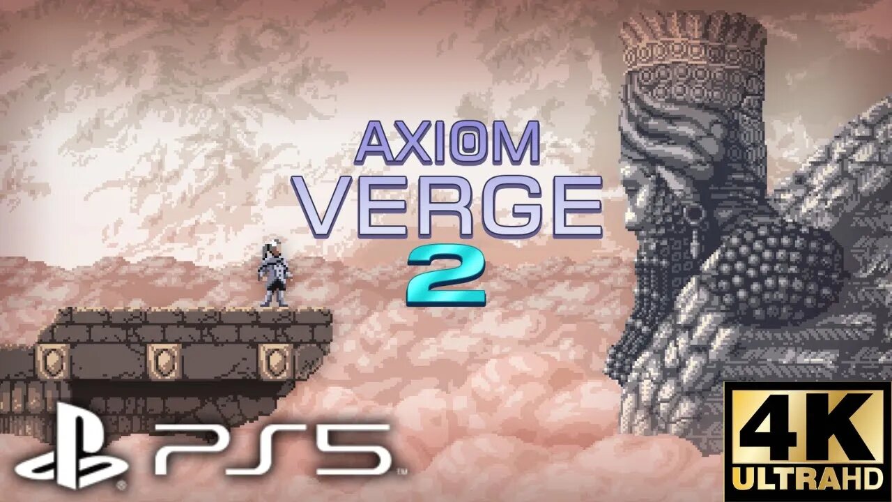 Axiom Verge 2 Gameplay Part 1 | PS5, PS4 | 4K (No Commentary Gaming)