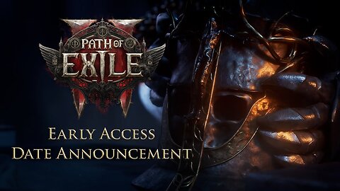 Path of Exile 2 | Early Access Date Announcement