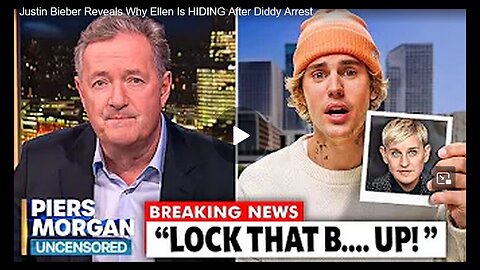 Justin Bieber Reveals Why Ellen Is Hiding After Diddy Arrest