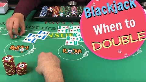 Blackjack Session - When to Double and when to hit? - NeverSplit10s