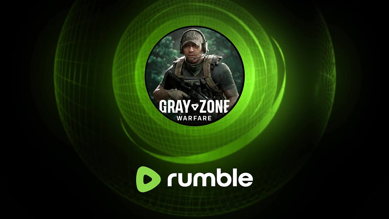 Gray Zone PvEvP - Lets Go!