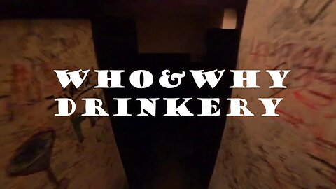 Bar. Who & Why drinkery. Trailer.