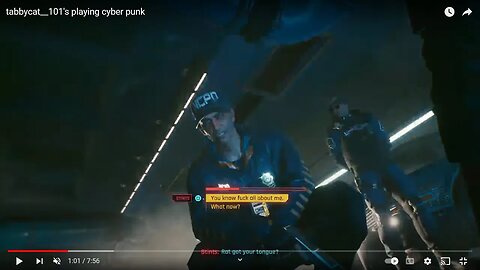 tabbycat__101's playing cyber punk, things never go as planed.