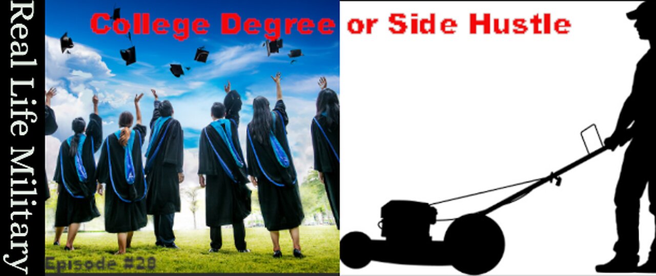 College Degree or Side Hustle
