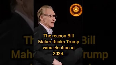 The reason Trump wins in 2024 - Bill Maher.