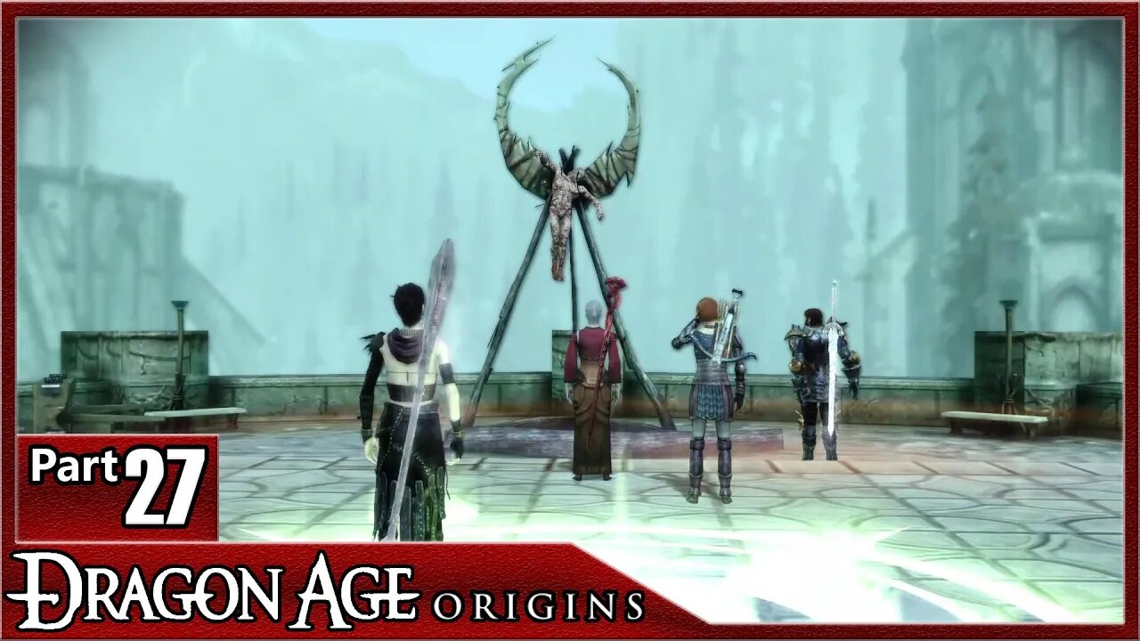 Dragon Age Origins, Part 27 / Return to Ostagar DLC