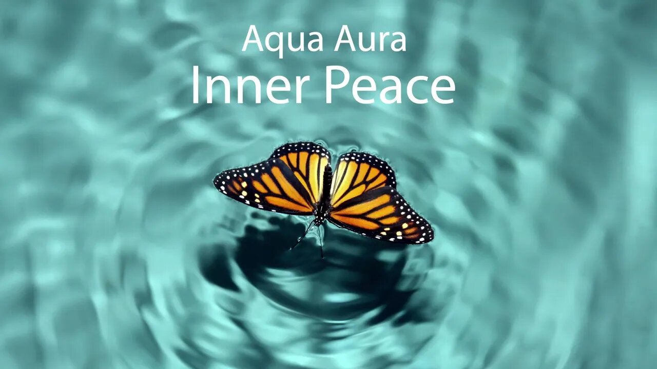 || Aqua Aura Inner Peace ||