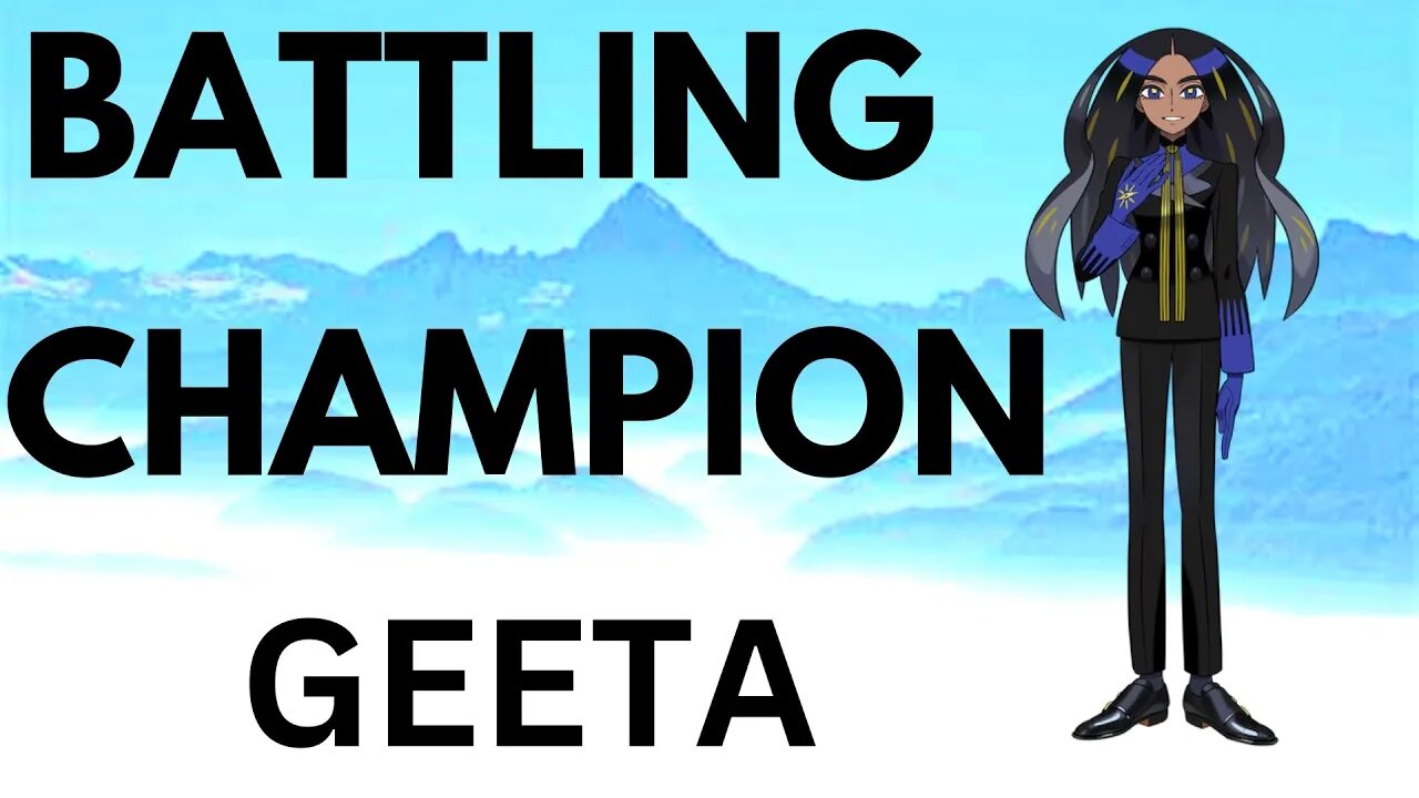 We Battle Champion Geeta To Become A Champion! #pokémon