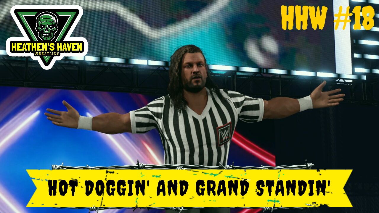 WWE 2K24 - HHW #18 - Hot Doggin' And Grand Standin'