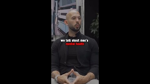 Andrew Tate on Mental Health Importance for Men