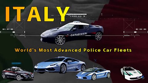 The world's most advanced fleet of Italy police vehicles!