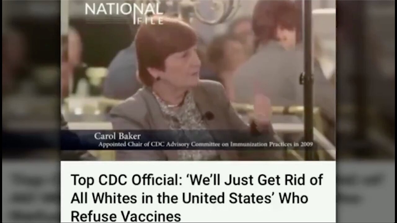 CBDCs | "When You Look At Vaccine Refusers, We'll Just Get Rid of All of the White In the United States." - Carol Baker (Chair of the CDC Advisory Committee On Immunization Appointed By President Obama)