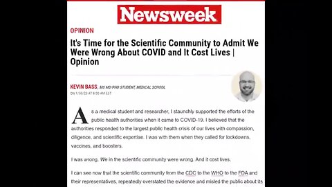 NEWSWEEK: "IT'S TIME FOR THE SCIENTIFIC COMMUNITY TO ADMIT WE WERE WRONG ABOUT COVID"