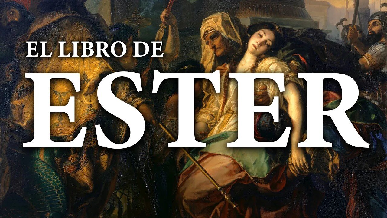 Ester - La Biblia | Antiguo Testamento