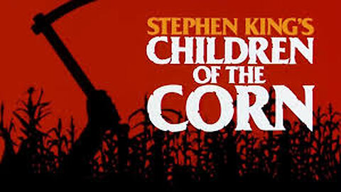 Children of the Corn 1984 Full Movie