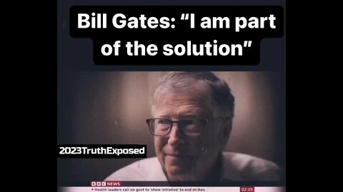 Bill Gates: "I Am Part Of The Solution"