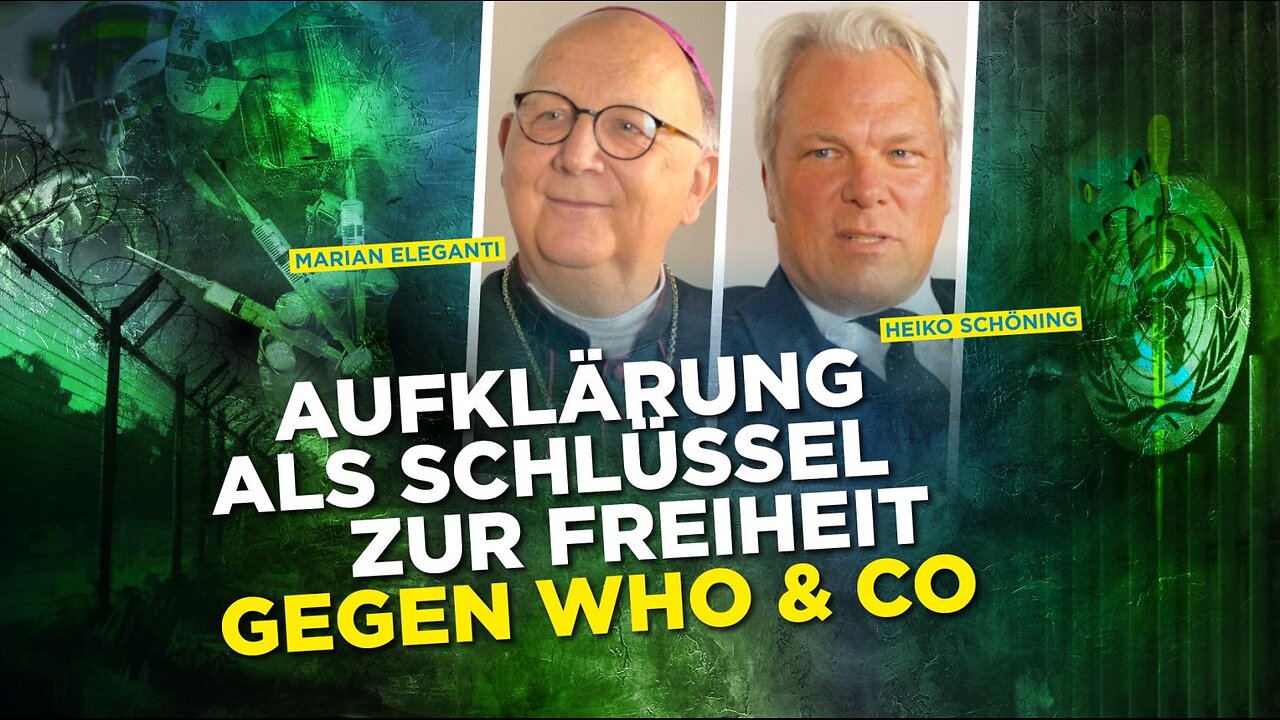 Eleganti & Schöning Aufklärung als Schlüssel zur Freiheit gegen WHO & Co.