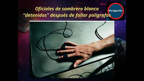 Oficiales de sombrero blanco “detenidos” después de fallar polígrafos