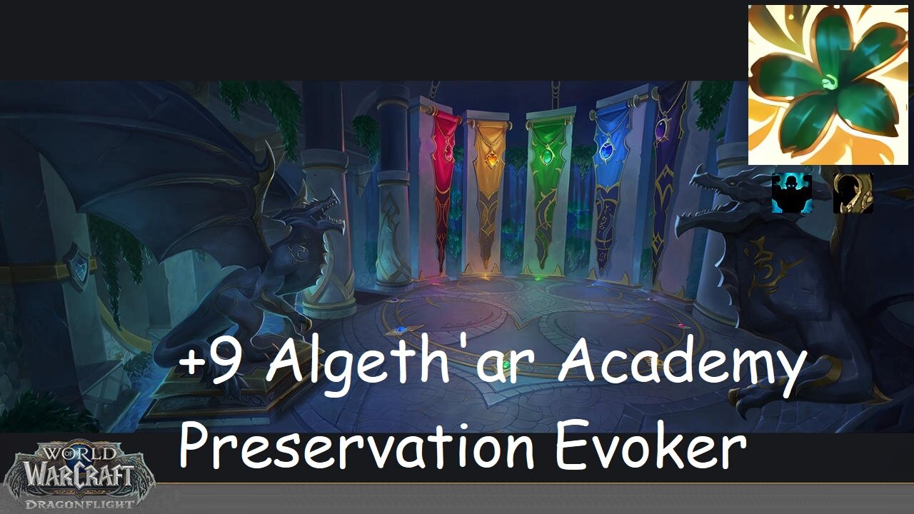 +9 Algeth'ar Academy | Preservation Evoker | Fortified | Entangling | | #145