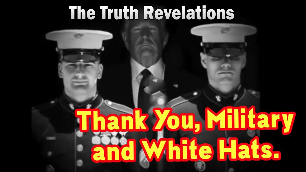 Thank You, Military and White Hats 2.5.23
