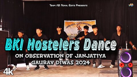 BKI Hostelers Boys Dance | Janjatiya Gaurav Diwas 2024 | BKI | AB Royal Edits