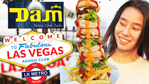 Pattaya Las Vegas A Go Go & Giant Burger