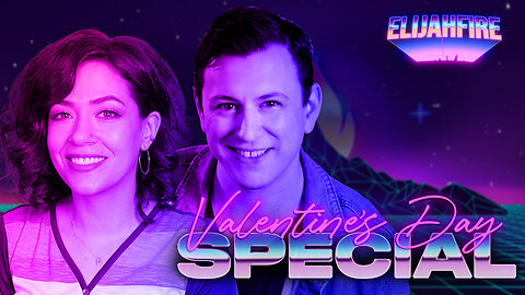 ElijahFire: Ep. 179 – JEFF & LAUREN THARP “VALENTINE’S DAY SPECIAL”