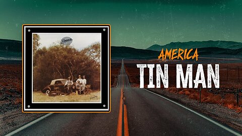 America-Tin Man. Remastered, Classic 70s Rock ballad.