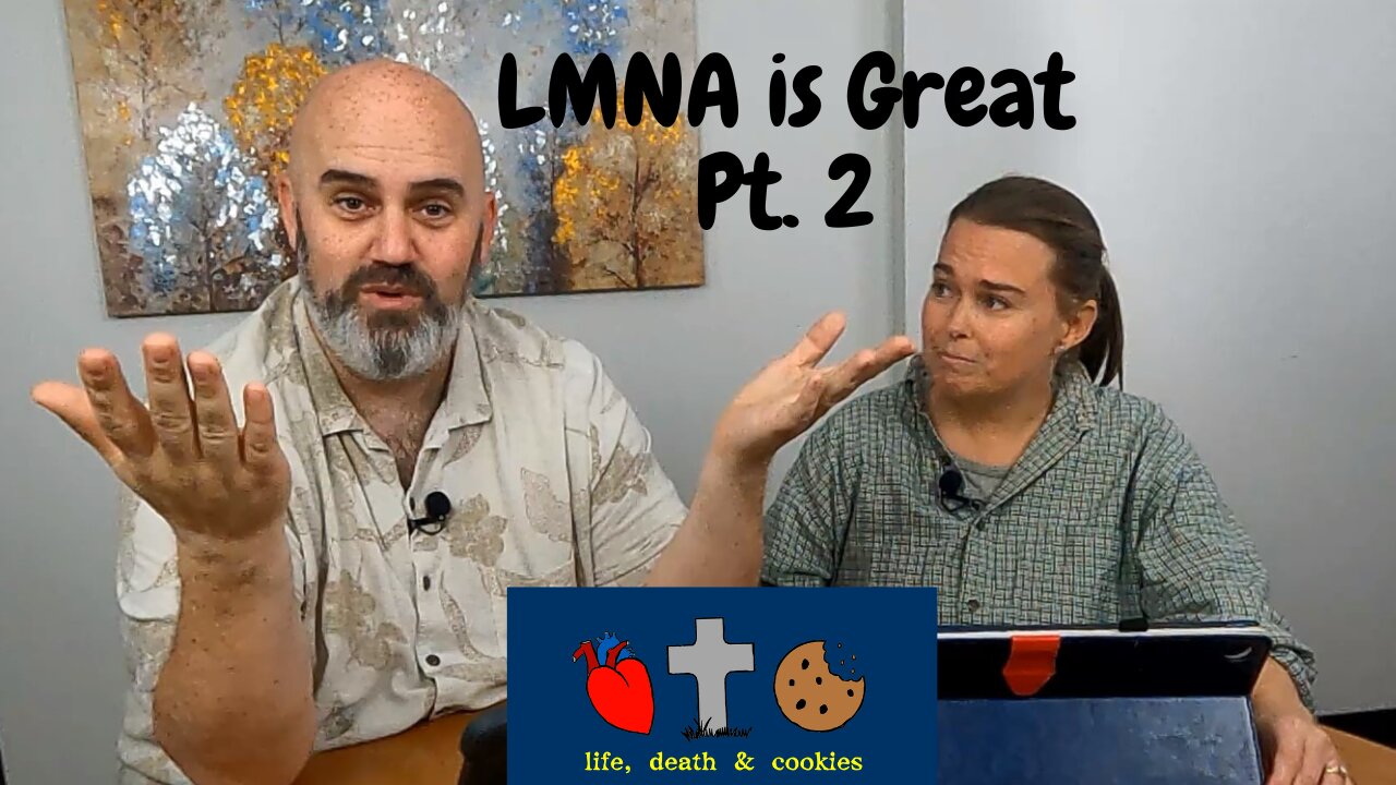 S2:E3 | Why LMNA is Great! pt. 2