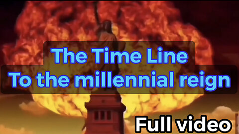 Timeline to the millennial reign