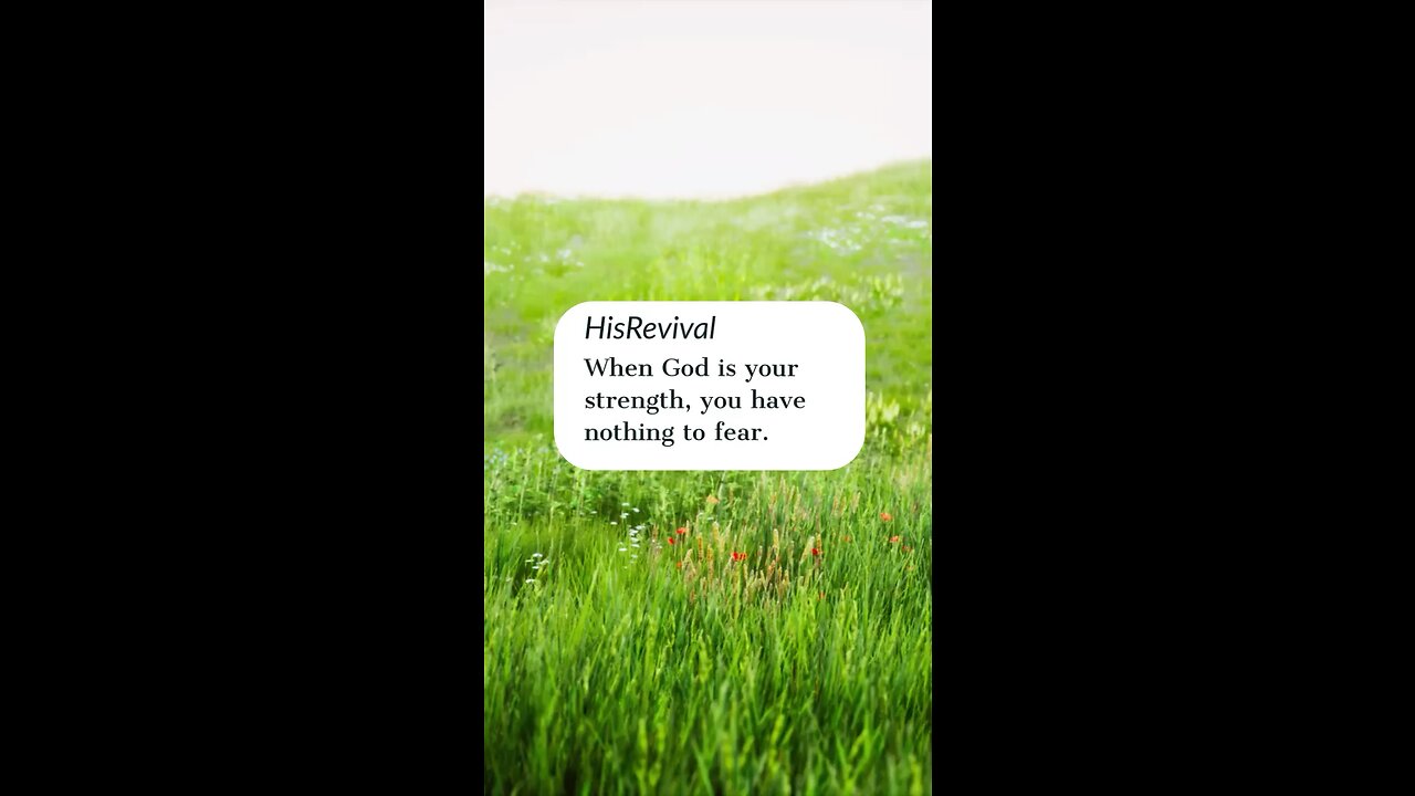 Remember when you are at your weakest…