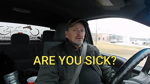 ARE YOU SICK?