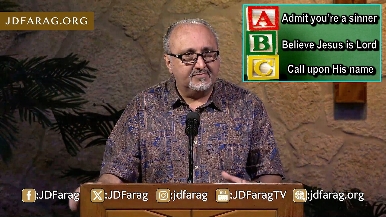 The ABC's of Salvation - It's Just That Easy from Pastor J.D. Farag of Calvary Kaneohe