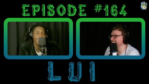 Episode #164: Lui