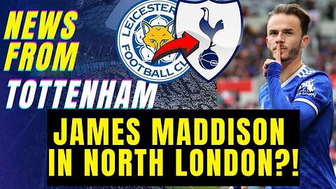 🎯 FABRIZIO ROMANO ✅ LAST HOURS!! SPURS TARGET JAMES MADDISON!? GOOD DEAL?! TOTTENHAM TRANSFER NEWS