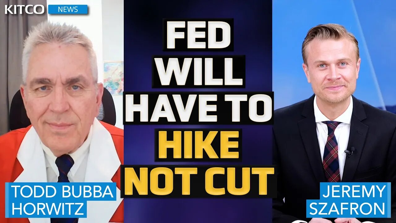 The Fed Likely to Hike, Not Cut: Todd 'Bubba' Horwitz