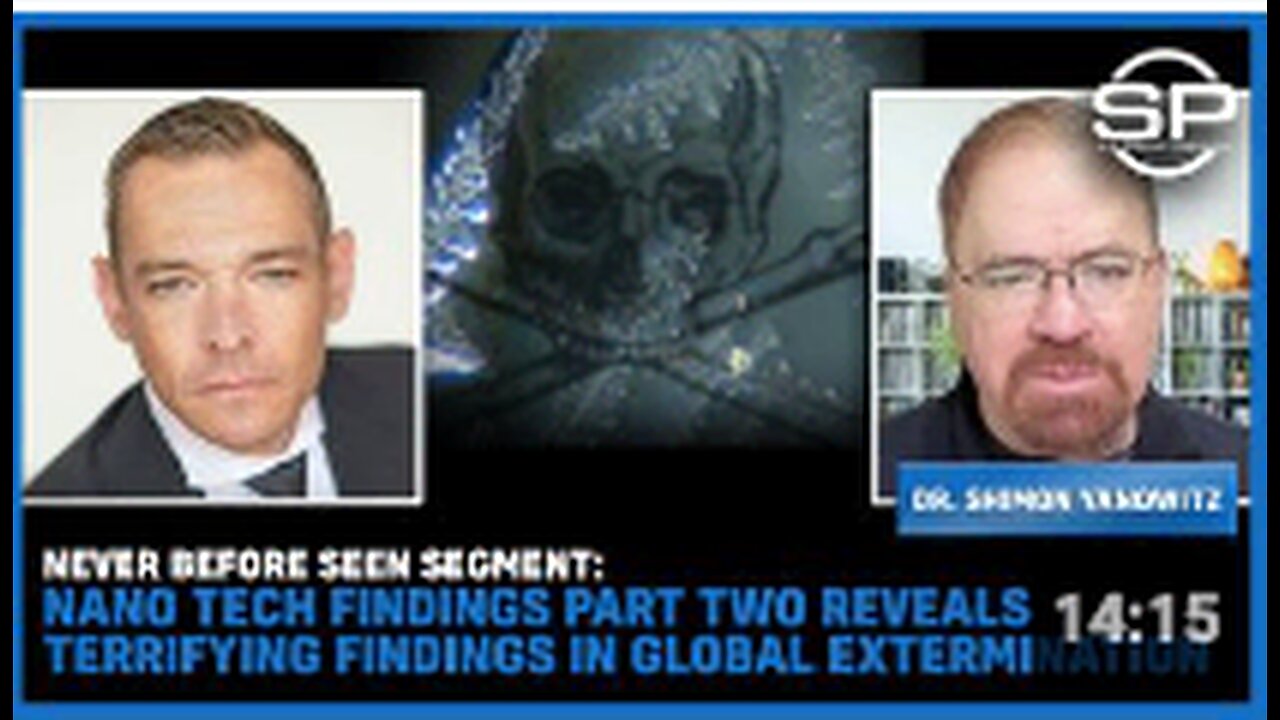 Nano Tech Findings PART TWO Reveals Terrifying Findings In Global Extermination Agenda