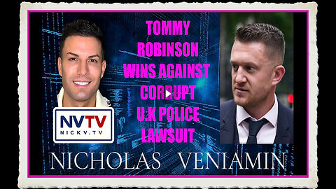 Tommy Robinson Discusses Big Win Against Corrupt UK Police Lawsuit with Nicholas Veniamin