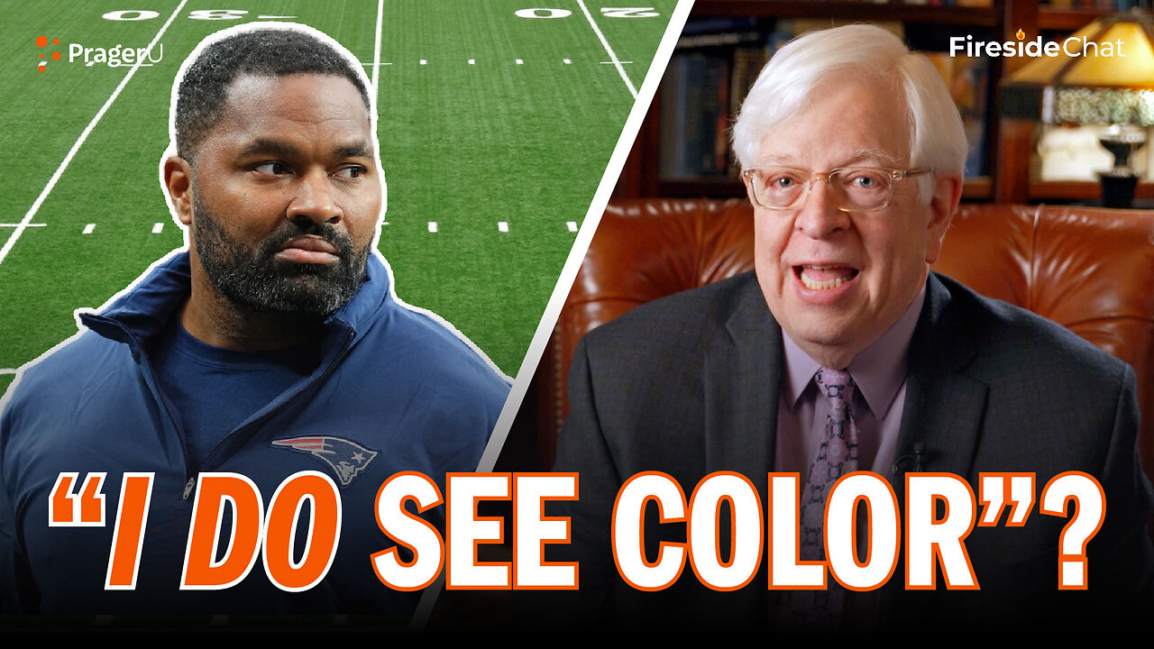 NFL Coach: If You Don't See Color, You Can't See Racism | Fireside Chat | PragerU