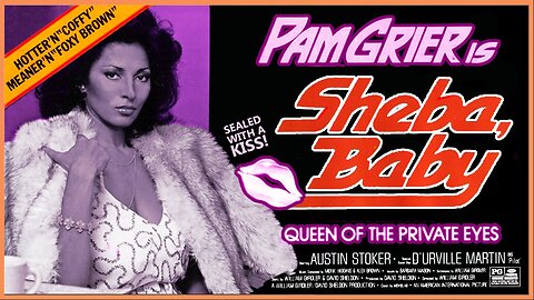 Grindhouse Favorite Blaxploitation: SHEBA BABY, 1975, Pam Grier