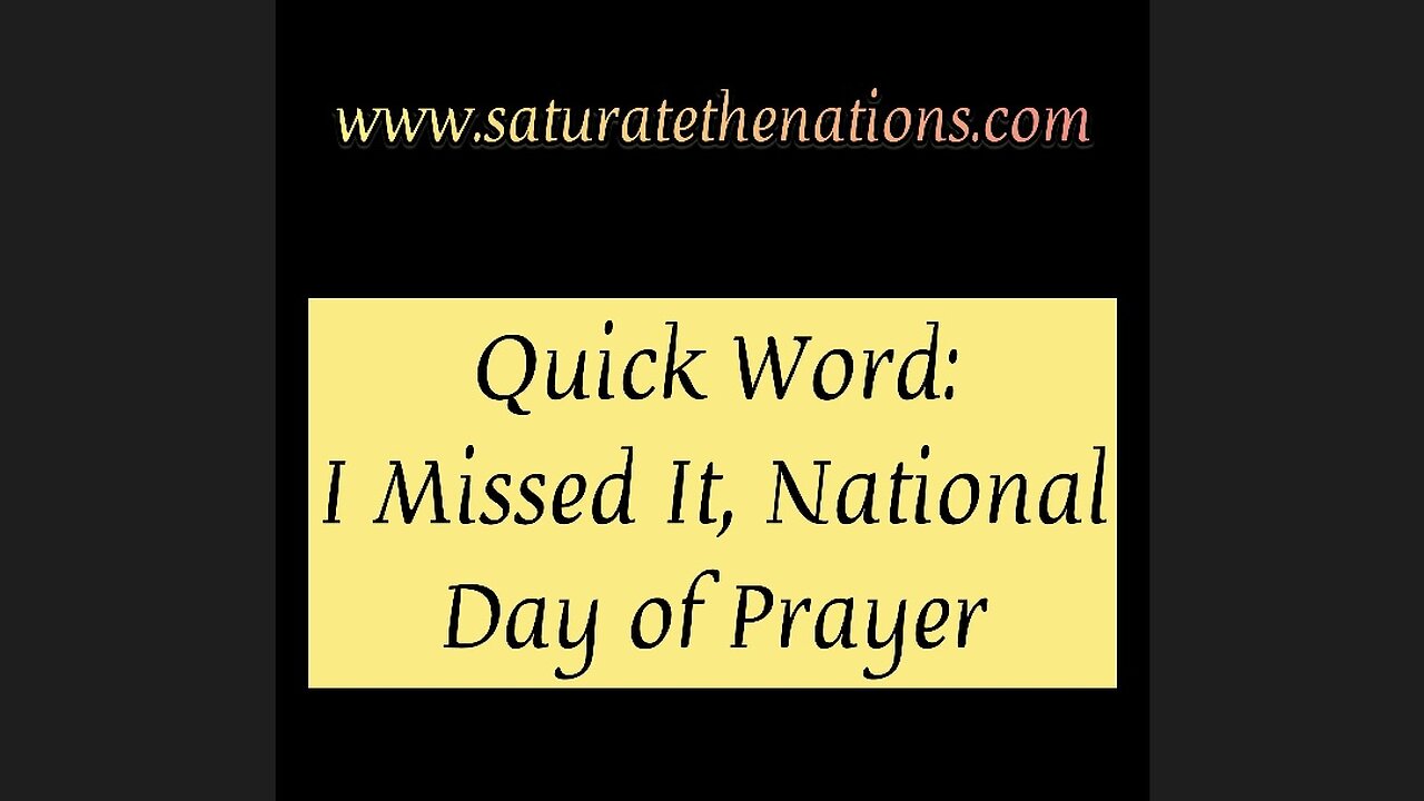 Quick Word: I Missed It, National Day of Prayer