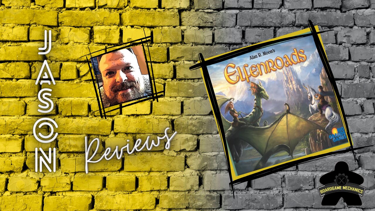 The Boardgame Mechanics Review Elfenroads