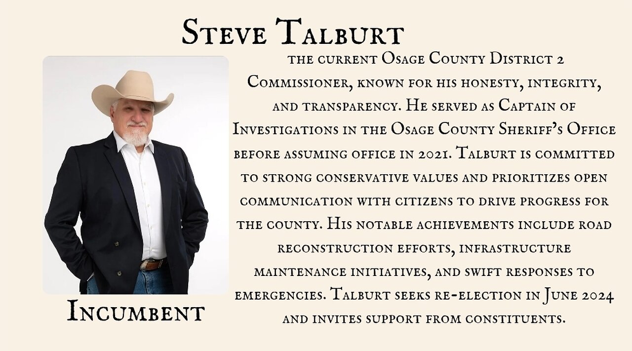 Incumbent Steve Talburt for Osage County District 2 Commissioner